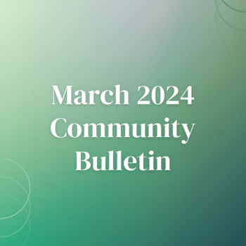 Green gradient background; white text says "March 2024 Community Bulletin"